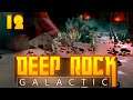 Deep Rock Galactic | Multiplayer [012] - Mit Spitzhacken-Power durch Ebonit [Deutsch | German]