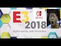 E3 2018 Will Be One Of Nintendo's GREATEST EVER!