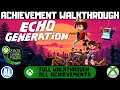 Echo Generation #Xbox Achievement Walkthrough - Xbox Game Pass
