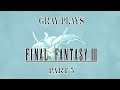 Gnomes, Dragons, and Vikings, Oh My! - Final Fantasy III: Part 5