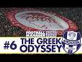 GREEK CUP SEMI-FINAL! | Part 6 | THE GREEK ODYSSEY FM20 | Football Manager 2020