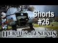 Heroes & Generals shorts #26