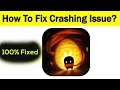 How to Fix Soul Knight App Keeps Crashing Problem in Android & Ios - Fix Crash Issue