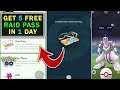 How To Get 5 Free Raid Pass in One Day in Pokemon Go | Pokemon Go New Free Raid Pass Trick in Hindi