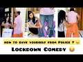 How to save yourself from Police in Lockdown ? ๐ || Police Ke Dande || Dushyant Kukreja #shorts