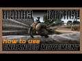 How to use Enhanced Movement in ArmA 3 and Ravage