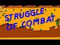 Indie at a Glance: Struggle of Combat