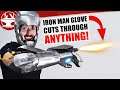 Iron Man Plasma Glove CUTS THROUGH EVERYTHING! (+ GIVEAWAY)