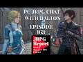 JRPG Report Episode 163 Video Podcast - PC JRPG Talk with Dalton 4/29/21