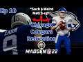 Madden 22 Chicago Cougars Relocation Franchise | Ep 10 | What a Weird QB Matchup!!