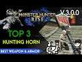 [New Meta Build V3.0.0] Top 3 Hunting Horn | MH RISE Best Build