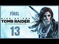Ölüm de Hayatın Bir Parçası | Rise of the Tomb Raider | TÜRKÇE 13. BÖLÜM (FİNAL)