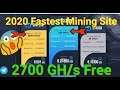 OMG😱 Launched New Free Bitcoin Mining Site 2020 | 2700 Gh/s Free+Zero Investment
