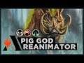 Pig God Reanimator | War of the Spark Standard Deck (MTG Arena)