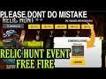 RELIC HUNT EVENT FREE FIRE || HOW TO GET DRAGON SEAL GLUE WALL || RELIC HUNT FREE FIRE  || FF EVENT