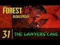 The Forest Roleplay | Ep.31 | The Lawyers Cave