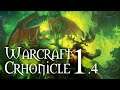 [Warcraft Chronicle] Quyển 1 - Phần 4: Chiến tranh cổ đại