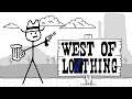 West of Loathing [Part 4]