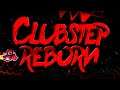 [144Hz] Clubstep Reborn (On Stream) By: BoyoftheCones | Geometry Dash