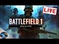 Back to Battlefield 1 Live stream! Yay