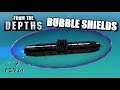 BUBBLE SHIELDS! Dome Shield - From the Depths Mod Review