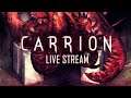 Carrion - Live Stream [EN]