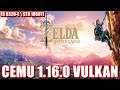 CEMU 1.16.0 VULKAN - ZELDA BOTW \ FX 8320-E \ GTX 1050TI (WIP12)