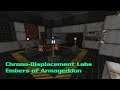 Chrono-Displacement Labs + Embers of Armageddon