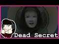 Dead Secret Gameplay (Part 3) BAD PLACE TO HIDE