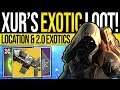 Destiny 2 | XUR'S LOCATION & 2.0 EXOTICS! New Weapon, Armor Inventory & Where is Xur | 8th November