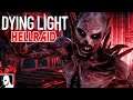 DYING LIGHT HELLRAID Gameplay Deutsch - 100 Zombies & Skelette !