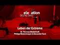 eleVation 2021 | Leben der Extreme | Dr. Thomas Middelhoff, Philipp Westermeyer, Alexander Saul