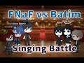 FNaF vs Batim | Singing Battle! S.1 Ep.2 | GLMV