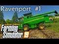 FS19 | Ravenport John Deere Farm 01 | Wheel / Pedals / TrackIR
