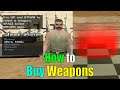 How to Buy Weapons in GTA San Andreas