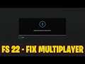 How to Fix Farming simulator 22 Could not Connect to the Server | Multiplayer not Working