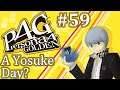 Let's Play Persona 4: Golden - 59 - A Yosuke Day?