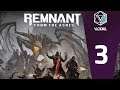 Let's Play Remnant from the Ashes Part 3 - Co-op