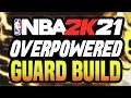NBA 2K21 NEXT GEN BEST POINT GUARD BUILD is INSANE BEST POINT GUARD BUILD 2K21 FOR REPPING UP FAST!
