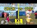 OROK vs DTG | X1 DOS CRIA ULTIMATE MOBILE vs EMULADOR | X1 DOS CRIA DO CURIOSO MANEIRAS DO FREE FIRE