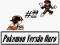 Pokemon Versão Ouro (GBC-BR): 22 - A peça roubada/ A caverna de pedra/ A cidade de Lavender