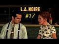 Poor lady she's too dense- L.A Noire #17