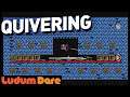 Quivering Trailer [Ludum Dare 47]
