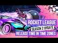 Rocket League Season 2 Game Update Release Time In Time Zones