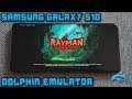 Samsung Galaxy S10 (Exynos) - Rayman Origins - New Dolphin MOD emulator (5.0-11824) - Test