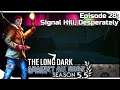THE LONG DARK — Against All Odds 28 [S5.5] | "Steadfast Ranger" Gameplay - Signal Hill, Desperately
