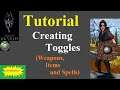 Skyrim - Tutorial - Creating Toggles - Weapons, Items and Spells