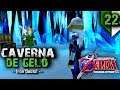 THE LEGEND OF ZELDA - Ocarina of Time 3D #22 | "Ice Cavern" - [Nintendo 3DS] | PT-BR