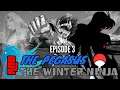 The Pegasus and the Winter Ninja | Episode 3 | Anime Cinematic Universe