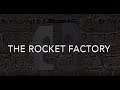 The Rocket Factory (Gameplay)
